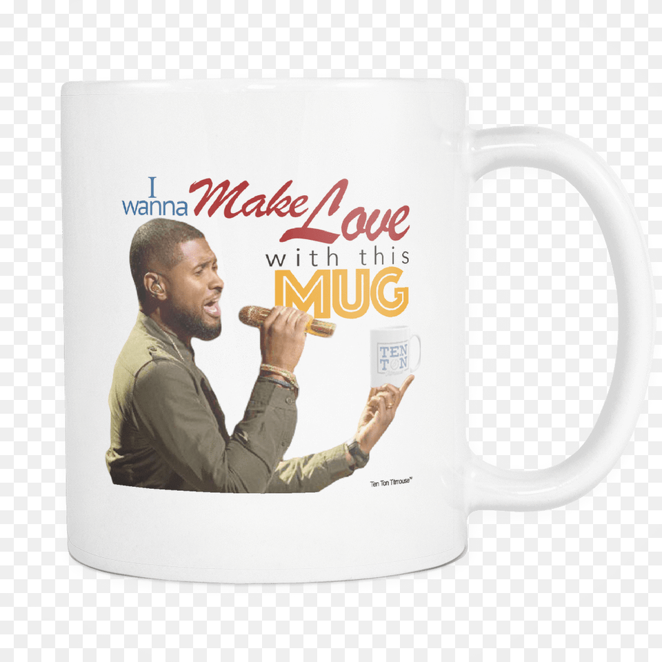 Usher Raymond I Wanna Make Love With This Mug Mug, Cup, Adult, Man, Male Free Png Download