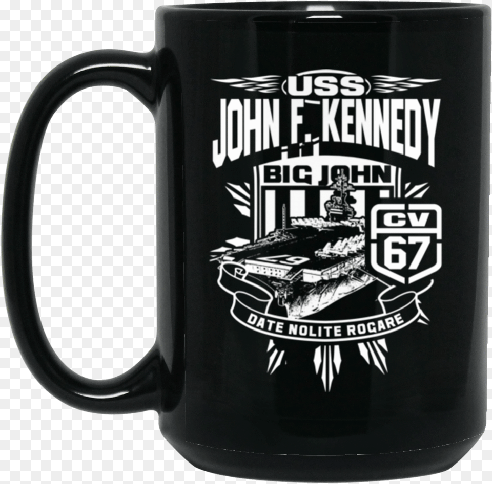 Uss John F Don T Think All People Are Stupid, Cup, Beverage, Coffee, Coffee Cup Png