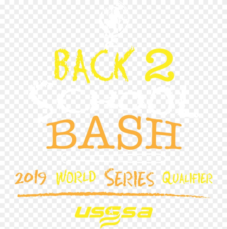 Usssa 2019 Back 2 School Bash 915 Amp 916 Poster, Advertisement Free Png