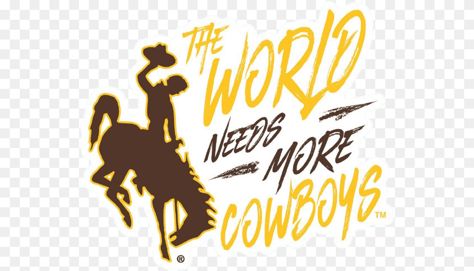 Uwyo The World Needs More Cowboys, People, Person, Baby, Text Free Transparent Png