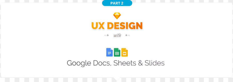 Ux Design With Google Docs And Sheets A Complete Feature, Logo, Page, Text Free Transparent Png