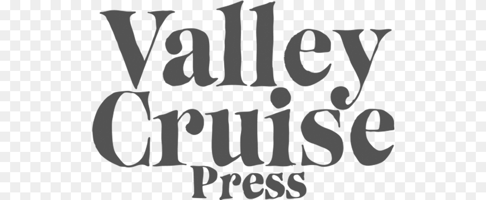Valley Cruise Press Calligraphy, Text Png
