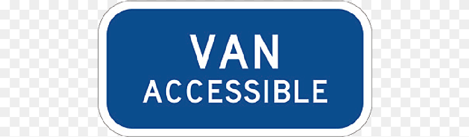 Van Accessible Parking Signs Sign, Symbol, Text Free Png Download