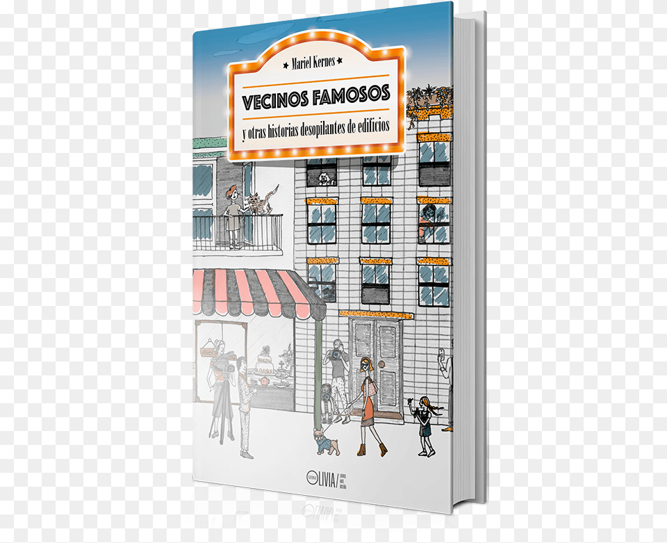 Vecinos Famosos Y Otras Historias Desopilantes De Edificios Motel, Publication, Book, Comics, Poster Free Transparent Png