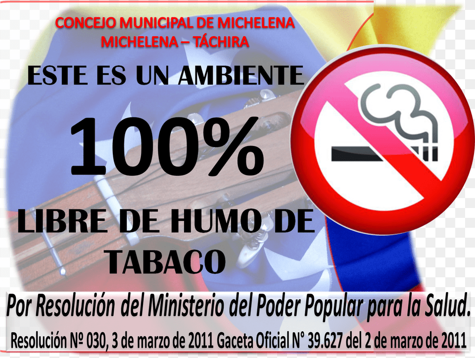Venezuela Un Ambiente 100 Libre De Humo De Tabaco Calluspeeling, Advertisement, Poster, Text, Sign Png