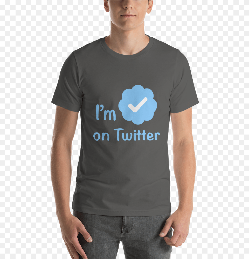 Verified On Twitter Unisex T Shirt T Shirt, T-shirt, Clothing, Person, Man Free Png