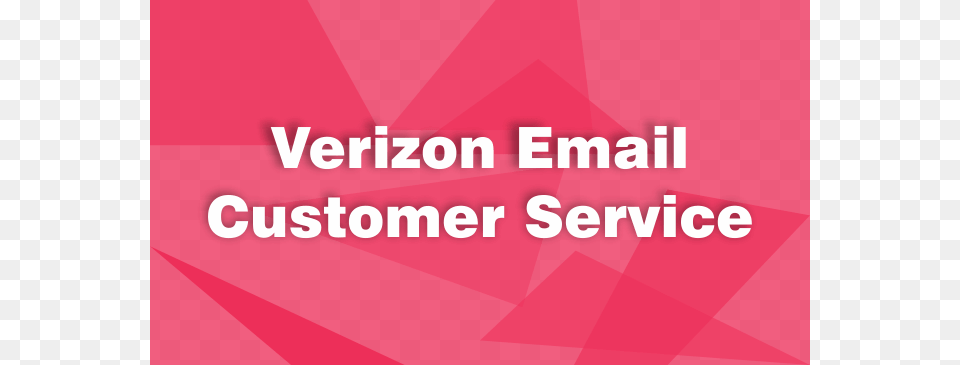 Verizon Customer Service Delivering A Great Customer Experience, Text Png Image