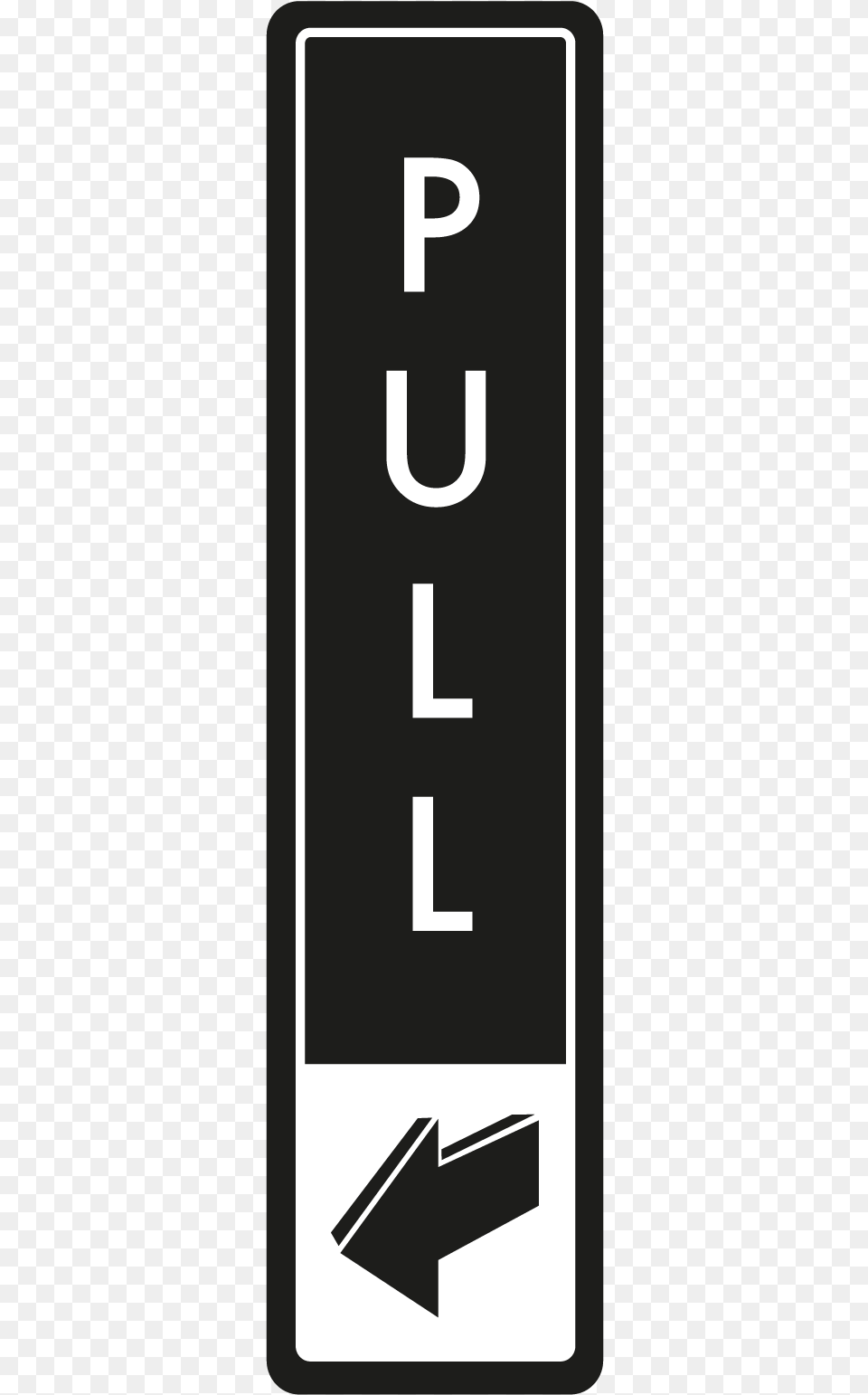 Vertical Pull Door Sign White And Black Push Signage, Cutlery, Stencil, Text Png