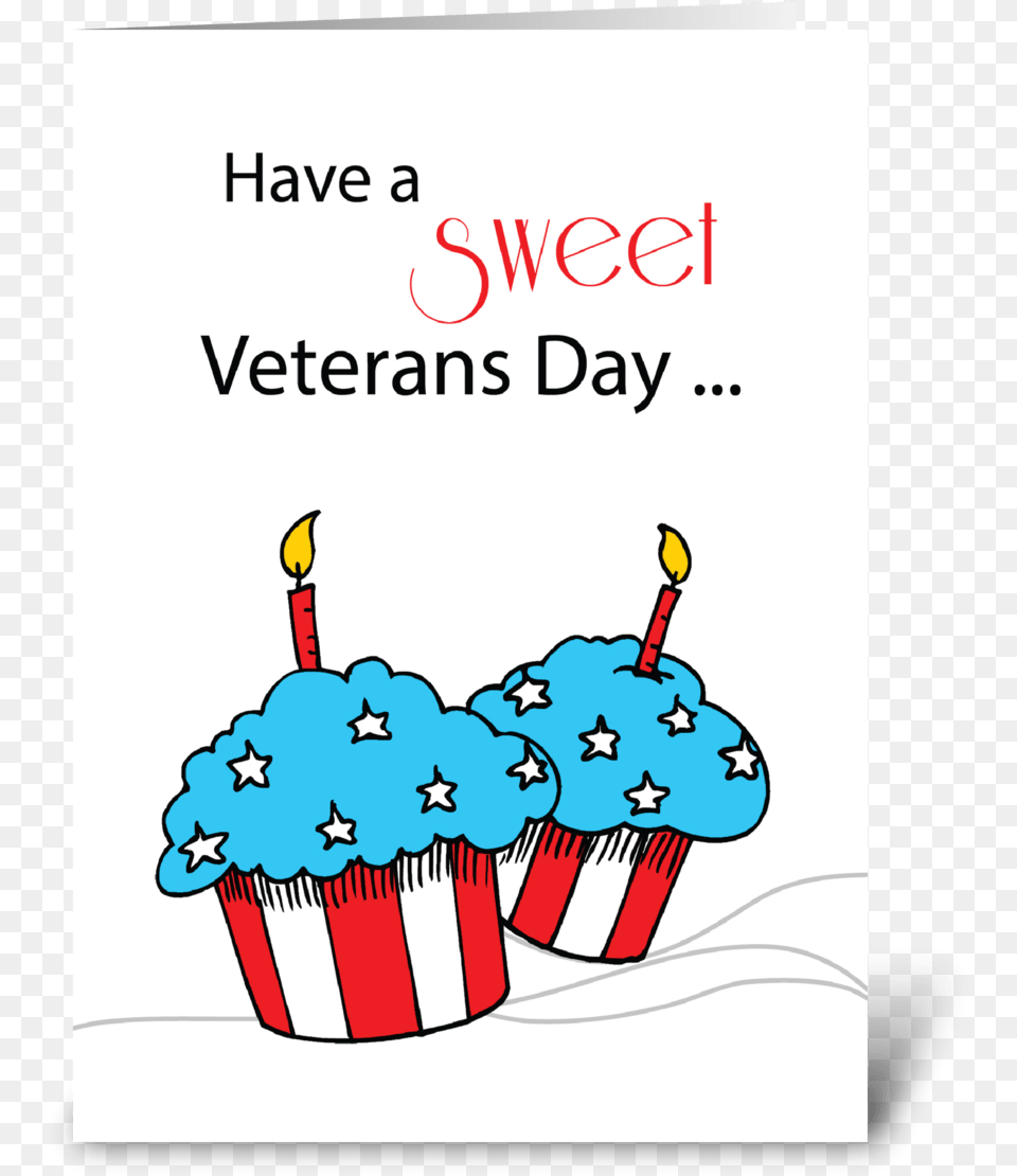 Veterans Day Patriotic Cupcakes Greeting Card Happy Sweet Labor Day, Cake, Cream, Cupcake, Dessert Free Png Download