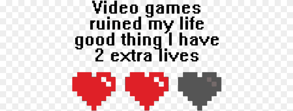 Video Games Ruined My Life Good Thing I Extra Life Video Game, First Aid, Heart Free Png Download