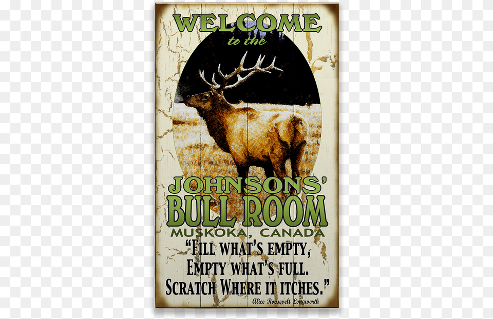View Zoom Welcome To The Bull Room Sign Bull Room Elk Sign, Advertisement, Poster, Mammal, Deer Free Transparent Png