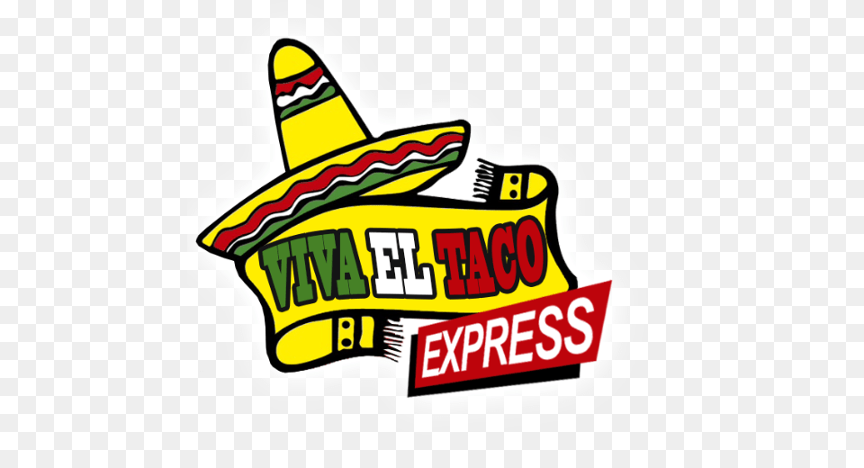 Viva El Taco Express, Clothing, Hat, Sombrero, Dynamite Free Png Download