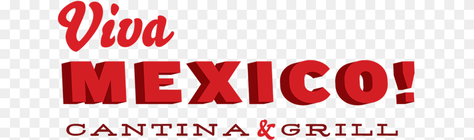 Viva La Mexico, Text Free Png