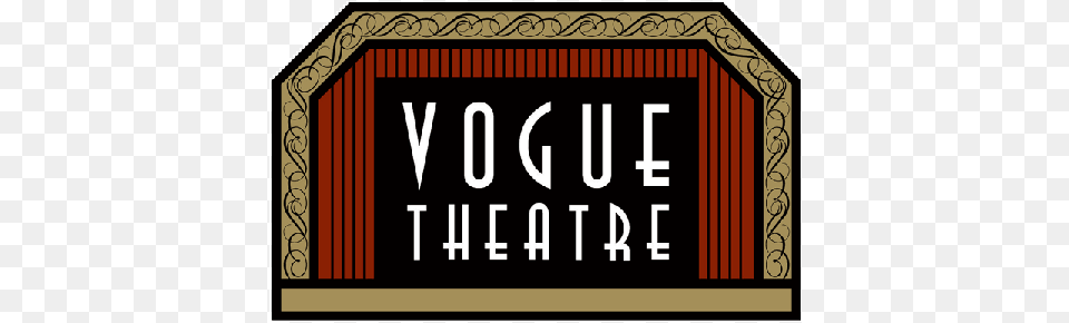 Vogue Vogue Theatre, Gate, Text Png Image