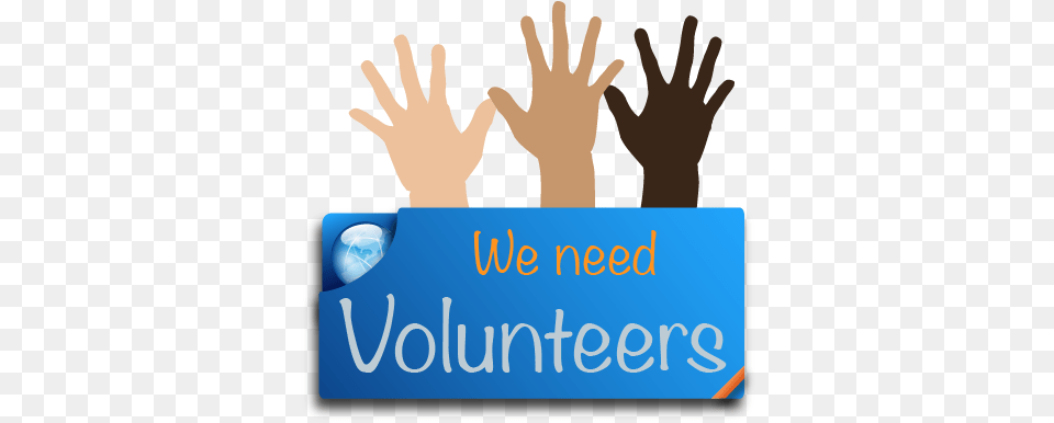 Volunteers Needed Volunteers Required, Body Part, Finger, Hand, Person Png Image