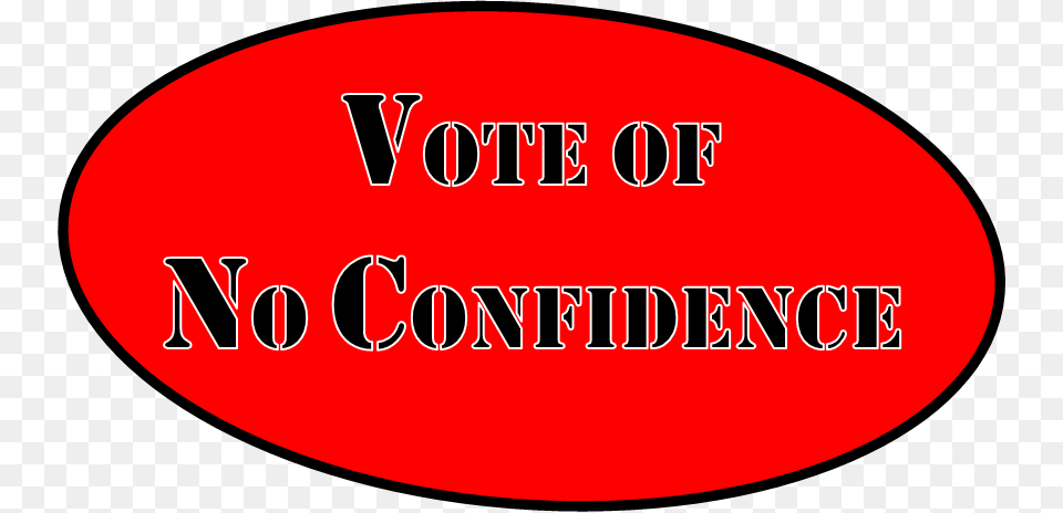 Vote Of No Confidence Clipart Transparent Vote Of No Confidence Clipart, Oval, Text, Disk Png Image