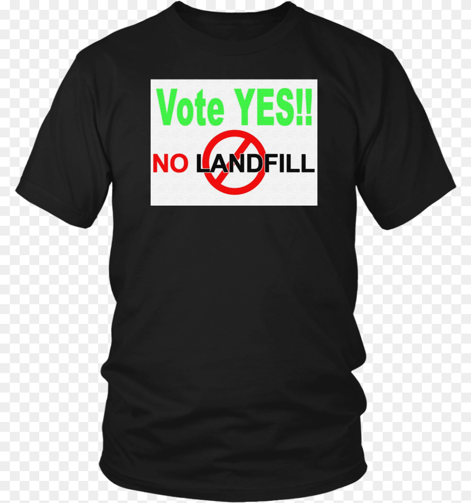 Vote Yes No Landfill Tshirt, Clothing, T-shirt, Shirt Png