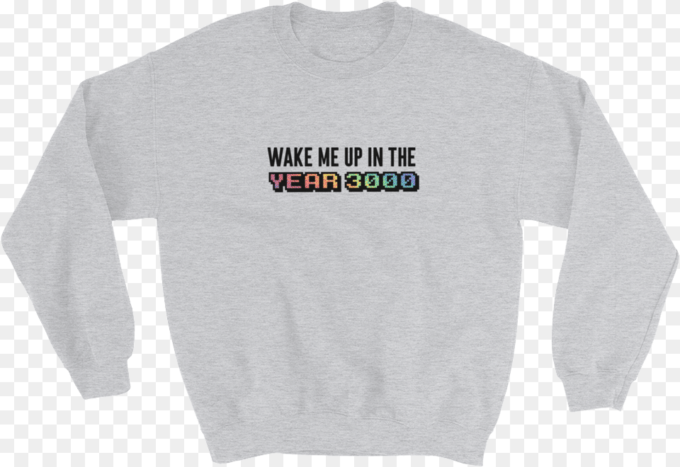 Wake Me Up In Sweatshirt, T-shirt, Clothing, Knitwear, Long Sleeve Free Png