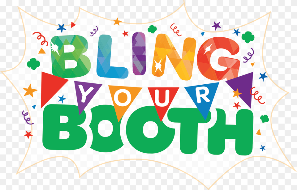 Walk About And Bling Your Booth, Text, Number, Symbol Free Png