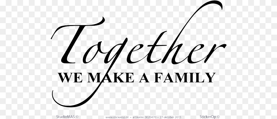 Wall Art Stickers Family Quotes We Are Family, Handwriting, Text, Bow, Weapon Png Image