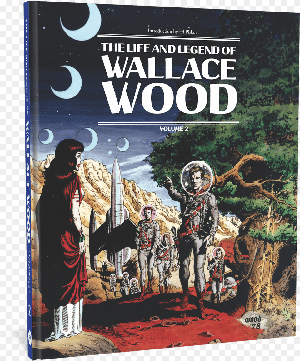 Wallace Wood Vol Life And Legend Of Wallace Wood, Book, Publication, Comics, Adult Png Image