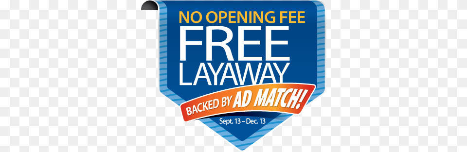 Walmart Layaway 2016 Start Date, Badge, Logo, Symbol, Text Free Png