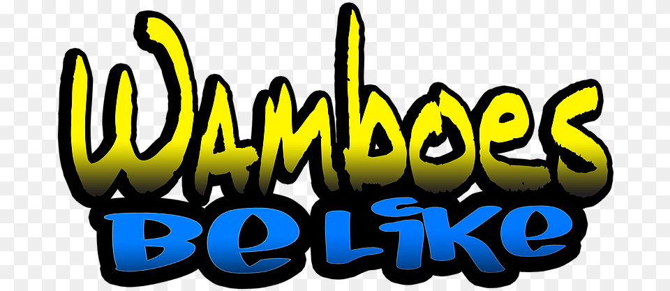 Wamboes Be Like Logo Clip Art, Text Free Transparent Png