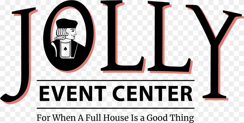 Want To Learn More About The Event Center Jolly Plumbing Logo, Text Free Png Download