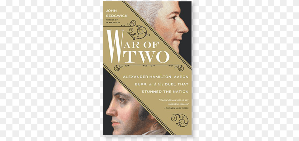 War Of Two War Of Two Alexander Hamilton Aaron Burr, Advertisement, Poster, Publication, Adult Free Png Download