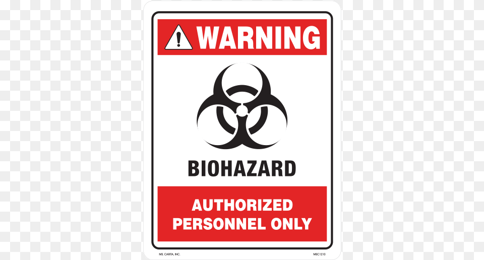 Warning Biohazard Authorized Personnel Only Styrene Biohazard Authorized Personnel Only, Advertisement, Sign, Symbol, Poster Png