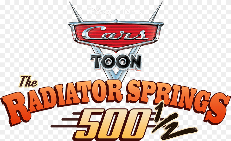 Watch Cars Toon The Radiator Springs 500 12 Disney Poster, Logo, Advertisement, Emblem, Symbol Free Png
