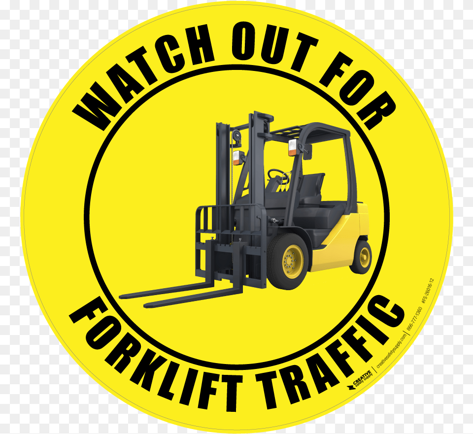 Watch Out For Forklift Traffic Construction Equipment, Machine, Bulldozer Png Image