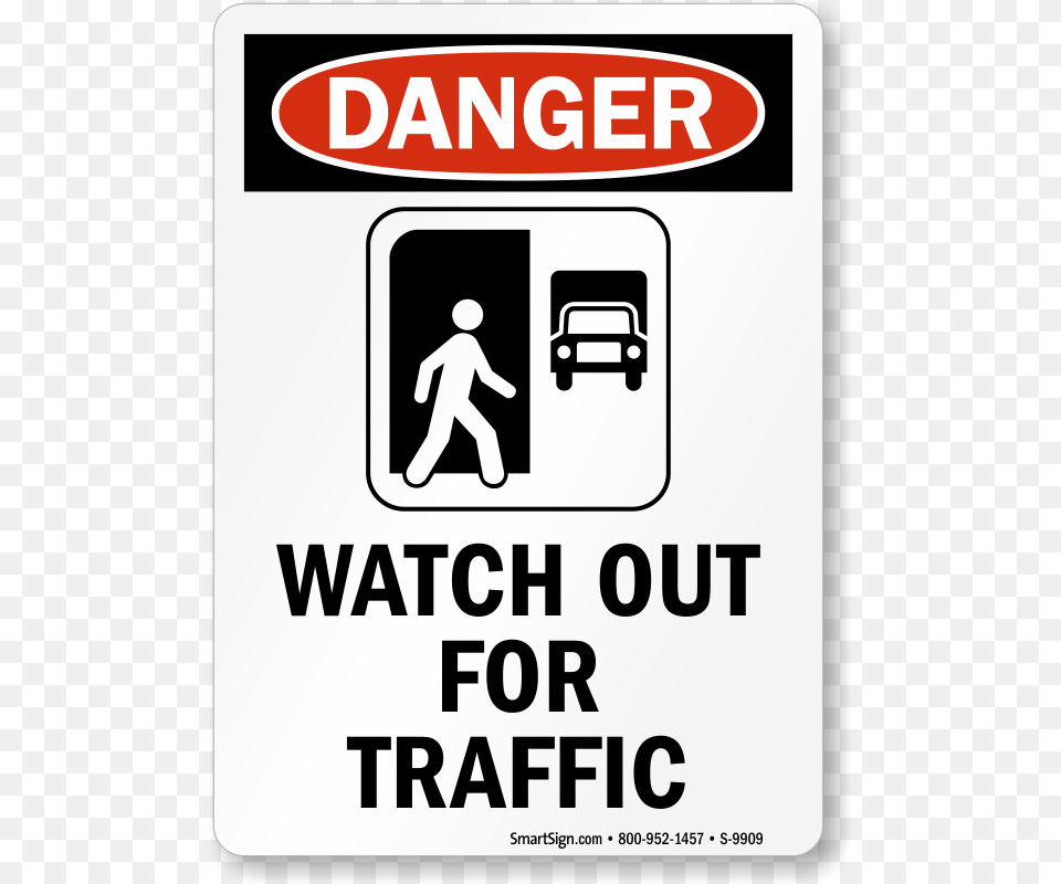 Watch Out For Traffic Osha Danger Sign Smartsign By Lyle Smartsign Adhesive Vinyl Label Legend, Person, Symbol, Head Free Png Download