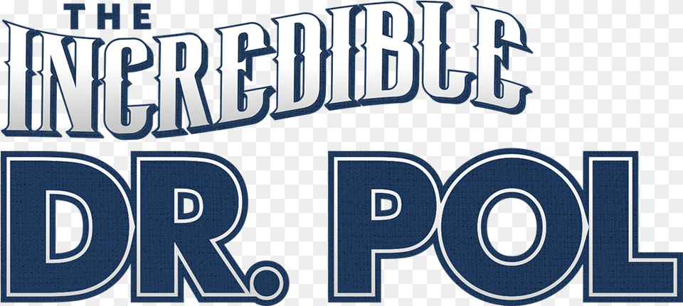 Watch The Incredible Dr Incredible Dr Pol Logo, Text, Book, Publication, Scoreboard Free Png Download