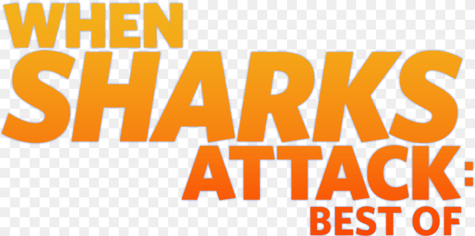 Watch When Sharks Attack Nr Hajar Attackerar, Text Png