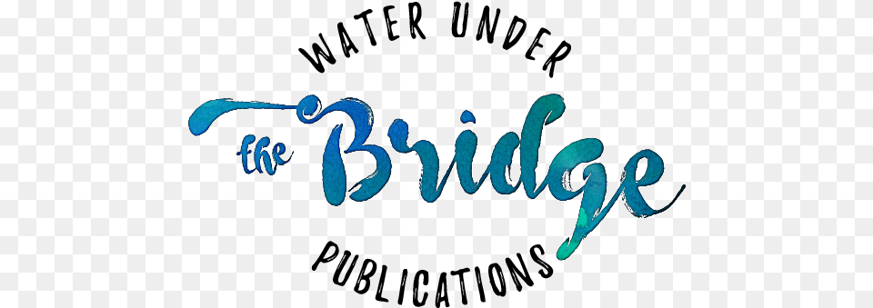 Water Under The Bridge Publications Calligraphy, Handwriting, Text Free Transparent Png