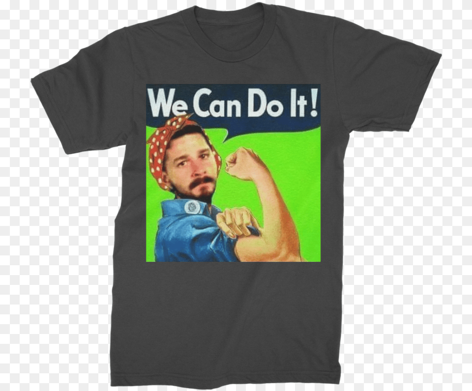 We Can Do It Meme Premium Jersey Men S T Shirtclass Shia Labeouf We Can Do, Clothing, T-shirt, Adult, Male Free Transparent Png