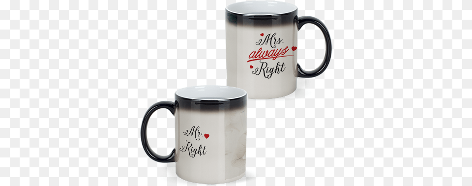 We Got It Right Magic Mug, Cup, Beverage, Coffee, Coffee Cup Free Png