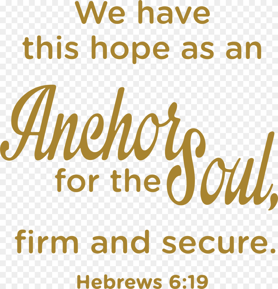 We Have This Hope As An Anchor For Vinyl Decal Myfox, Text, Book, Publication Png