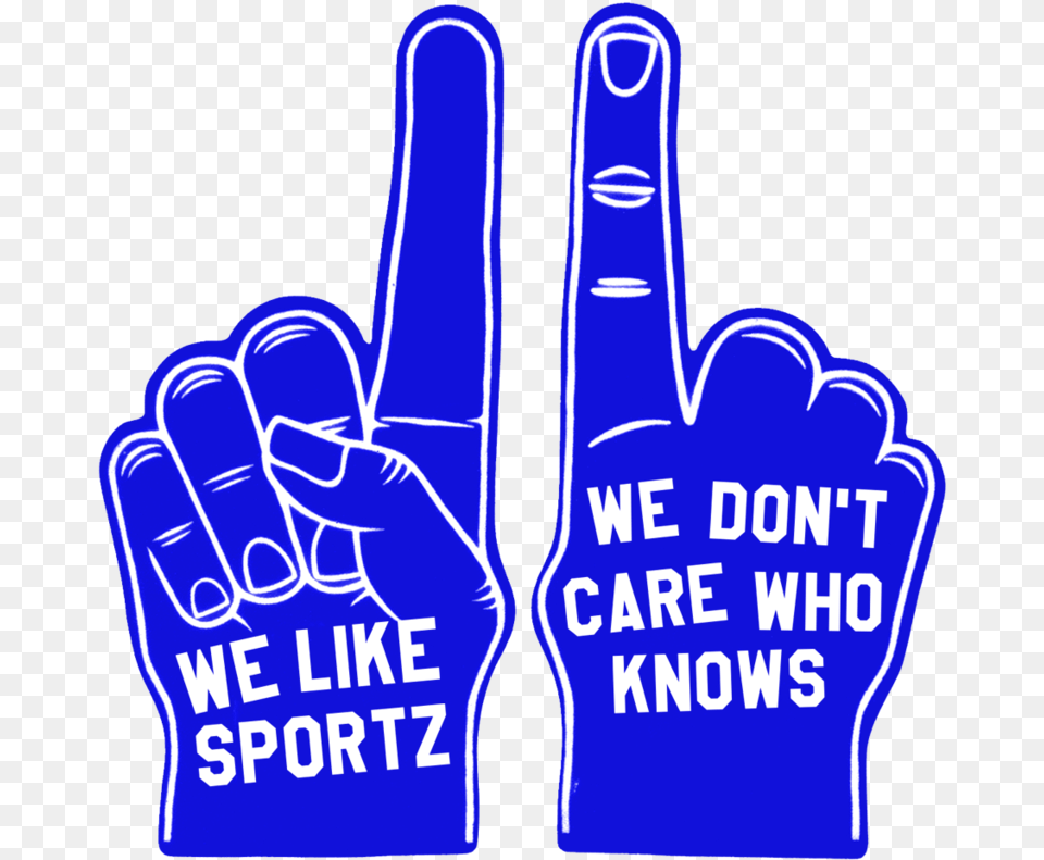 We Like Sportz Foam Finger Lonely Island We Like Sports, Light, Body Part, Hand, Person Free Png Download