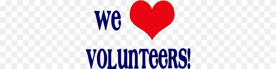 We Love Volunteers We Love To Volunteer, Heart, Logo Free Transparent Png