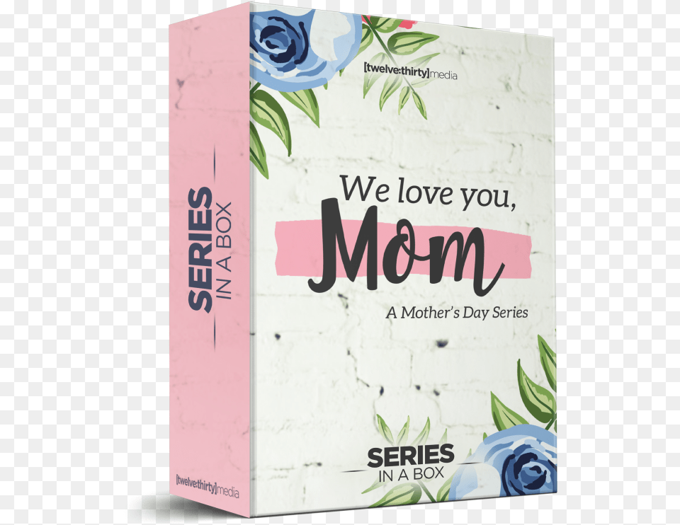 We Love You Mom Mother, Advertisement, Poster, Book, Publication Png Image