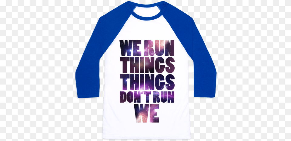 We Run Things Things Don39t Run We Benching For That Bear Body Raglan Funny Workout Raglan, Clothing, Long Sleeve, Shirt, Sleeve Free Transparent Png