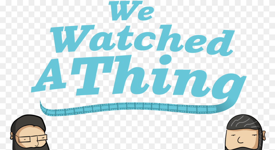 We Watched A Thing Thanks For Watching, Person, People, Book, Publication Free Png