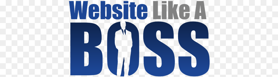 Website Like A Boss Am The Boss Quotes, Adult, Male, Man, Number Free Png