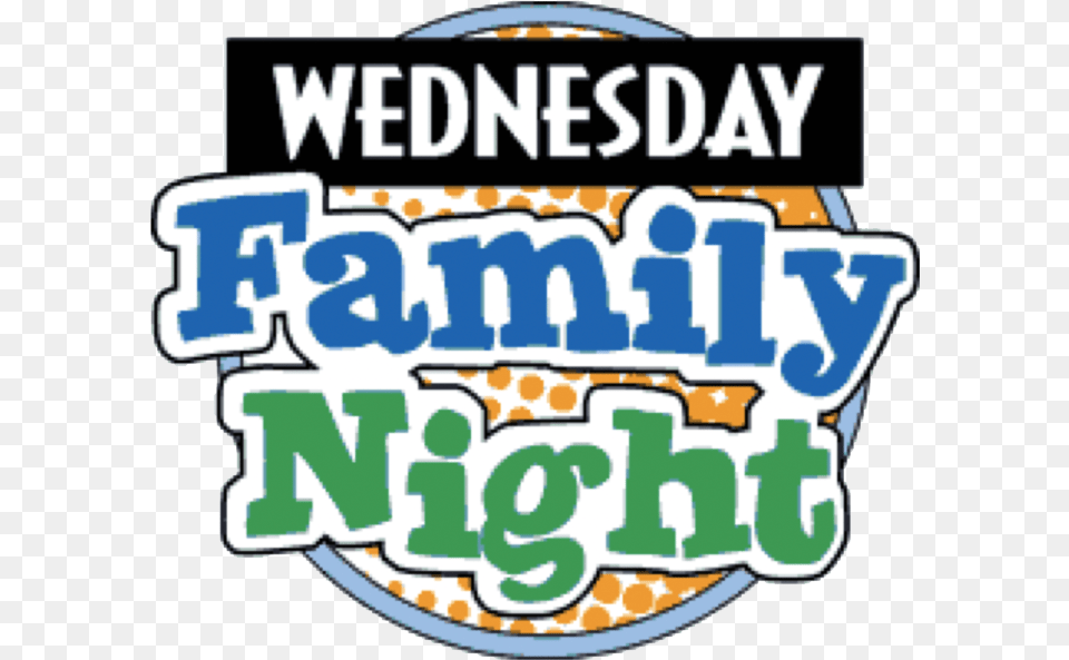 Wednesday Family Night Wednesday Night Family Church, Sticker, Scoreboard, Text, Cream Free Png