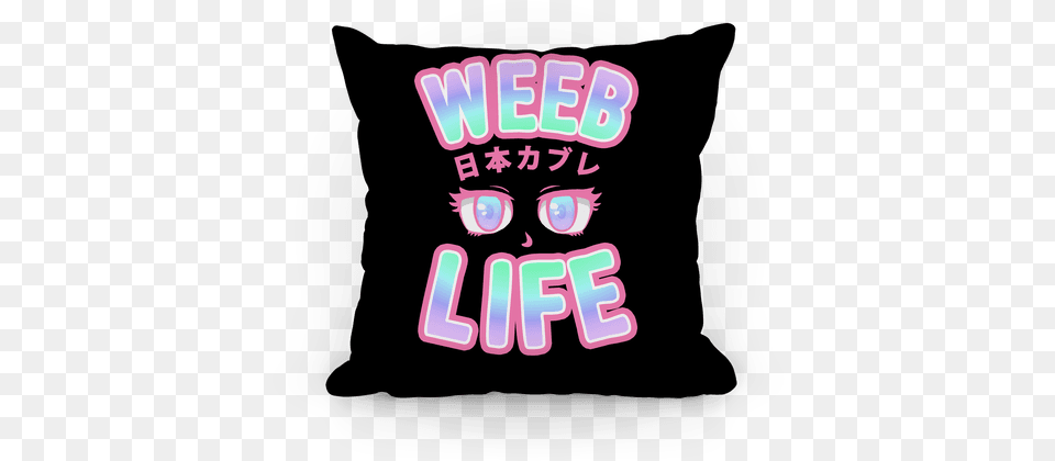 Weeb Life Pillow Emo Pillows, Home Decor, Cushion, T-shirt, Clothing Png