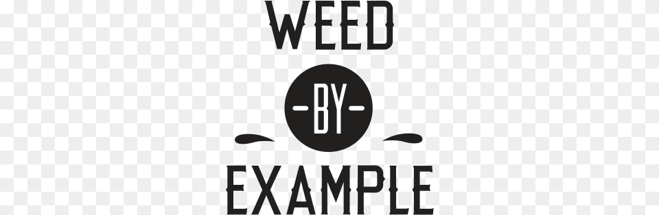 Weed By Example Logo, Text, Scoreboard Free Transparent Png