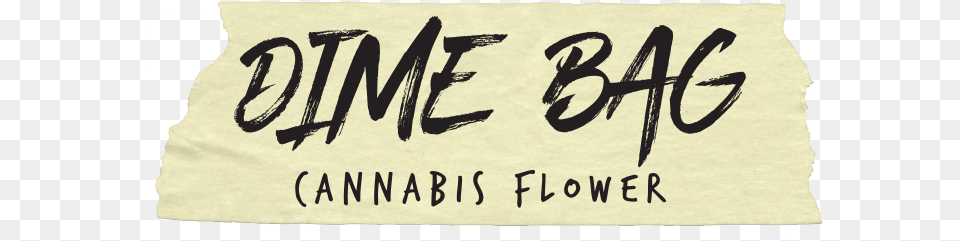 Weed For The People For The People Who Just Dimebag Darrell, Handwriting, Text, Calligraphy Free Png Download