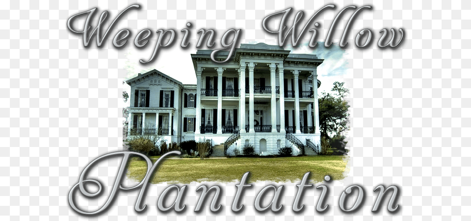 Weeping Willow Plantation Nottoway Plantation, Architecture, Building, Grass, House Free Png